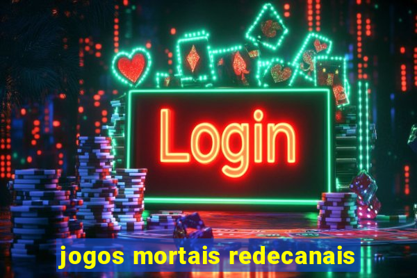 jogos mortais redecanais